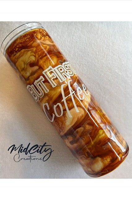 But First, Coffee