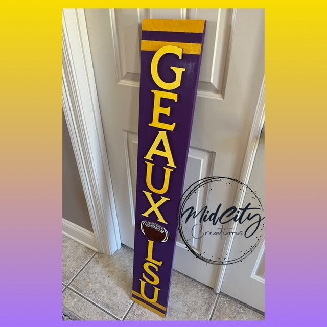 Geaux LSU Football Sign